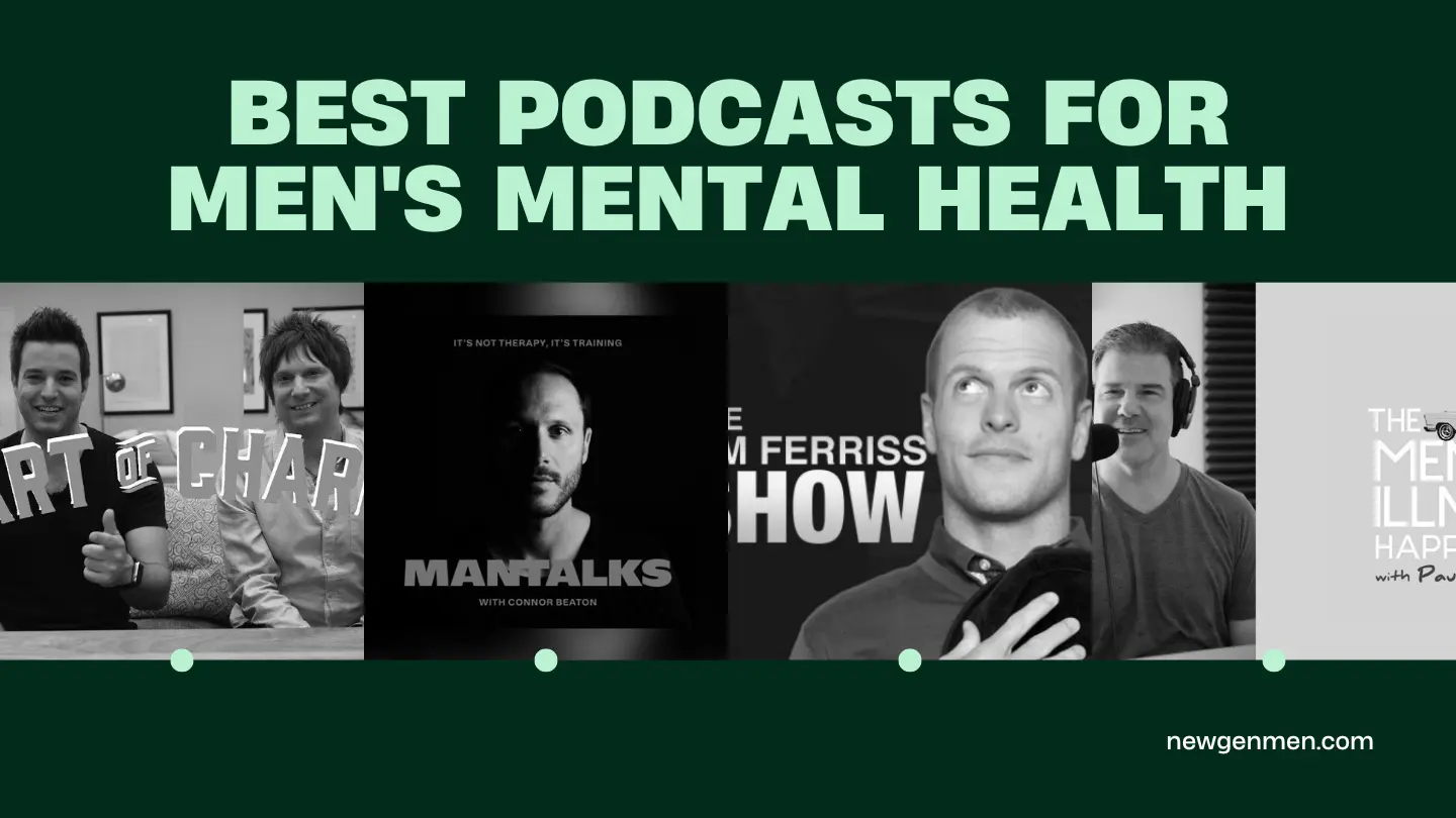 best podcasts for men's mental health